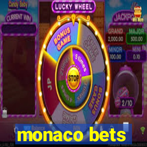 monaco bets